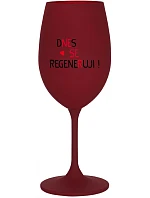 DNES REGENERUJEM! - burgundský pohár na víno 350 ml
