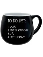 TO DO LIST:  BÝT ÚŽASNÝ - černý keramický hrníček 300 ml