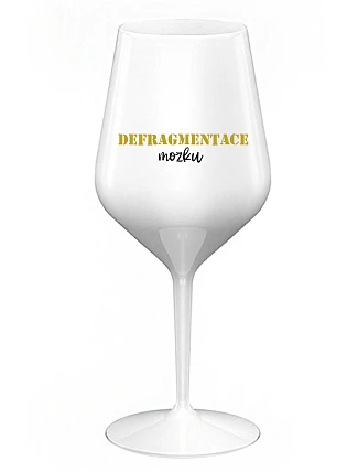 DEFRAGMENTÁCIA MUŠKETY - biely nerozbitný pohár na víno 470 ml