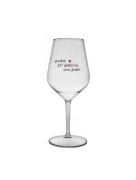 PROTOŽE BÝT BARISTKA NENÍ PRDEL - čirá nerozbitná sklenice na víno 470 ml