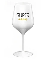 SUPER MAMA - biely nerozbitný pohár na víno 470 ml