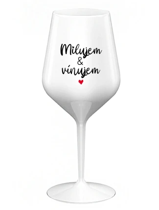 MILUJEM & VÍNUJEM - biely nerozbitný pohár na víno 470 ml