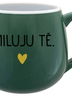 MILUJU TĚ. - zelený keramický hrníček 300 ml