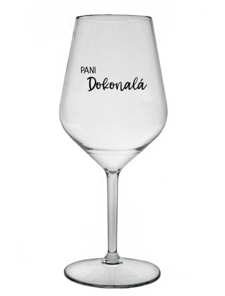 PANI DOKONALÁ - priehľadný nerozbitný pohár na víno 470 ml
