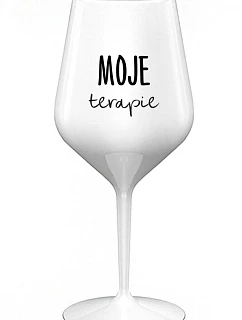 MOJE TERAPIE - biely nerozbitný pohár na víno 470 ml