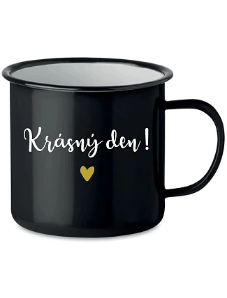 HRNČEK „KRÁSNY DEŇ!“ – čierny plechový hrnček 350 ml HRNČEK „KRÁSNY DEŇ!“ – čierny plechový hrnček 350 ml
