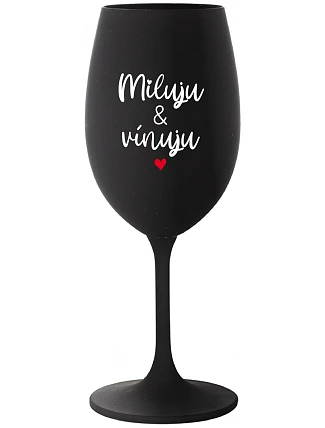 I LOVE & WINE - čierny pohár na víno 350 ml
