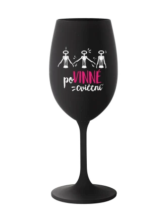 POVINNÉ CVIČENÍ - černá sklenice na víno 350 ml