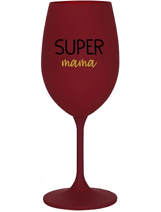 SUPER MOM - burgundský pohár na víno 350 ml