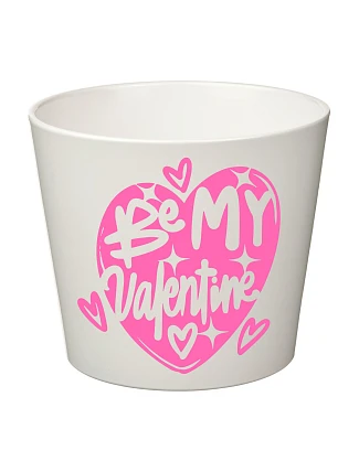 BE MY VALENTINE - malý květináč 