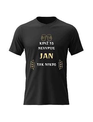 Pánske bavlnené tričko s potlačou - WHEN IT'S NOT JAN, IT'S NOBODY - čierne Pánske bavlnené tričko s potlačou - WHEN IT'S NOT JAN, IT'S NOBODY - čierne