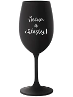 NESMIEŠ A NESKONČÍŠ! - čierny pohár na víno 350 ml