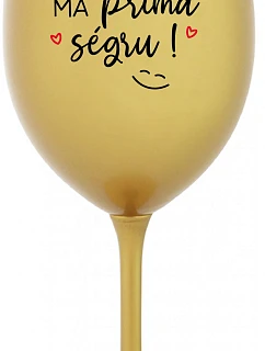 VAŠA SÉRIA MÁ PRIMA SÉRIE! - zlatý pohár na víno 350 ml