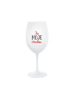 JSI MOJE VŠECHNO - bílá sklenice na víno 350 ml