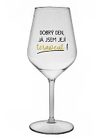 DOBRÝ DEŇ, JEM TERAPEUTE! - číry nerozbitný pohár na víno 470 ml
