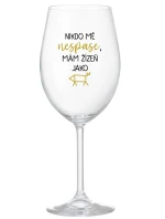 NIKDO MĚ NESPASE, MÁM ŽÍZEŇ JAKO PRASE - priehľadný pohár na víno 350 ml