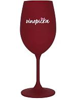 VÍNOPIČKA - burgundský pohár na víno 350 ml