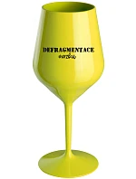 DEFRAGMENTÁCIA MUŠKETY - žltý nerozbitný pohár na víno 470 ml