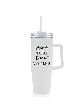 PRÁCE NEUTEČE, KÁVA VYSTYDNE! - bílý cestovní termohrnek s průhledným víčkem 900 ml  