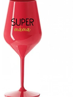 SUPER MAMA - červený nerozbitný pohár na víno 470 ml