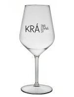 KRÁSNA KRÁĽOVNÁ KRÁSY - priehľadný nerozbitný pohár na víno 470 ml