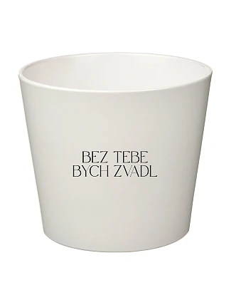 Bez teba by som padol - malý kvetináč Bez teba by som padol - malý kvetináč