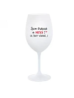Som KRÁSNA A SEXY! (A TAKÁ DOBRE HODNOTENÁ...) - pohár na biele víno 350 ml