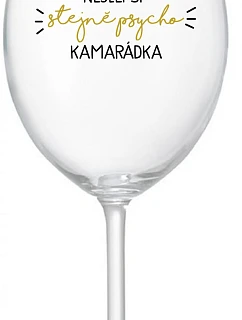 NAJLEPŠIA ROVNOSŤ PSYCHO KAMPAŇ - číry pohár na víno 350 ml