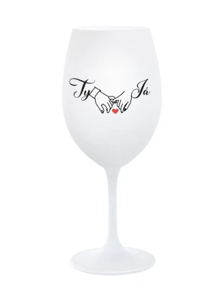 TY A JÁ (svatba) - bílá sklenice na víno 350 ml