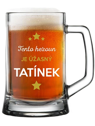 TENTO HEZOUN JE ÚŽASNÝ TATKO - pivný pohár 0,5 l