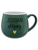 STAY THE SAME - zelený keramický hrnček 300 ml