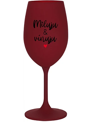 I LOVE & WINE - burgundský pohár na víno 350 ml