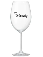 PAN DOKONALÝ - čirá sklenice na víno 350 ml