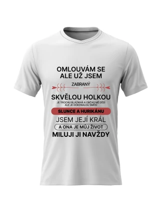 Pánské bavlněné tričko s potiskem - ZABRANÝ SKVĚLOU HOLKOU - bílé 