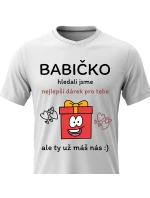 Dámské bavlněné tričko s potiskem - NEJLEPŠÍ DÁREK PRO BABIČKU - bílé 