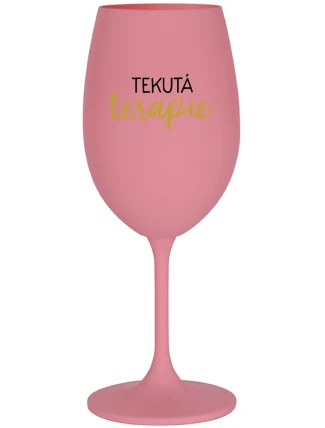 TEKUTÁ TERAPIE - růžová sklenice na víno 350 ml