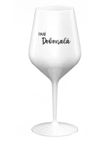 PANÍ DOKONALÁ - bílá nerozbitná sklenice na víno 470 ml