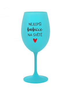 BEST BABY IN THE WORLD - tyrkysový pohár na víno 350 ml