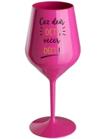 CEZ DEŇ DETI, VEČER DECI! - růžový nerozbitný pohár na víno 470 ml