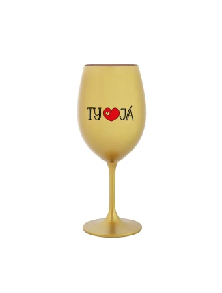 TY A JÁ - zlatá sklenice na víno 350 ml