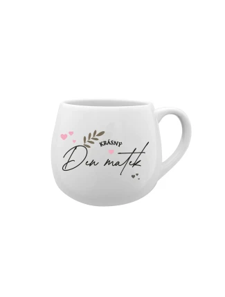 KRÁSNÝ DEN MATEK - bílý keramický hrníček 300 ml