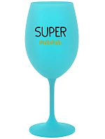 SUPER MOM - tyrkysový pohár na víno 350 ml