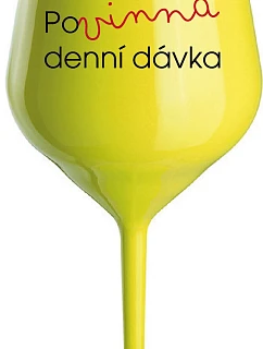 MUST HAVE DENNÝ DARČEK - žltý nerozbitný pohár na víno 470 ml