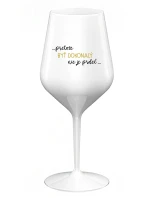 ...PRETOŽE BYŤ DOKONALÝ NIE JE PRDEL... - biely nerozbitný pohár na víno 470 ml ...PRETOŽE BYŤ DOKONALÝ NIE JE PRDEL... - biely nerozbitný pohár na víno 470 ml