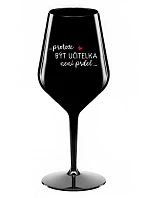 ...KEĎŽE BYŤ UČITEĽOM NIE JE PRÁCA... - čierny nerozbitný pohár na víno 470 ml
