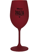 MAMINSKÁ PAUZA - bordový pohár na víno 350 ml