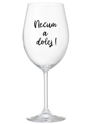 NEPOHĽADÁVAJTE A NEPOKLADÁTE! - priehľadný pohár na víno 350 ml