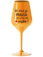 VE VÍNĚ JE PRAVDA...ALE AŽ NA DNĚ, MRŠKA! - oranžová nerozbitná sklenice na víno 470 ml VE VÍNĚ JE PRAVDA...ALE AŽ NA DNĚ, MRŠKA! - oranžová nerozbitná sklenice na víno 470 ml