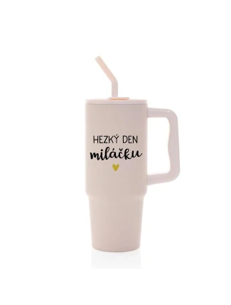 HEZKÝ DEN MILÁČKU - růžový cestovní termohrnek 900 ml