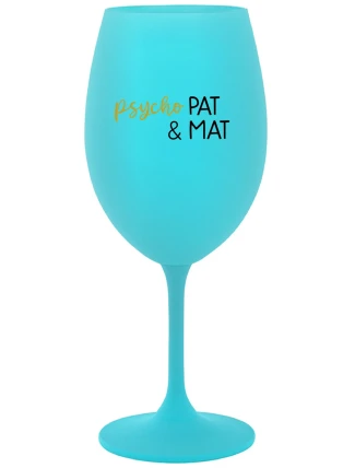 PSYCHO PAT&MAT - tyrkysová sklenice na víno 350 ml PSYCHO PAT&MAT - tyrkysová sklenice na víno 350 ml